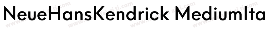 NeueHansKendrick MediumItalic字体转换